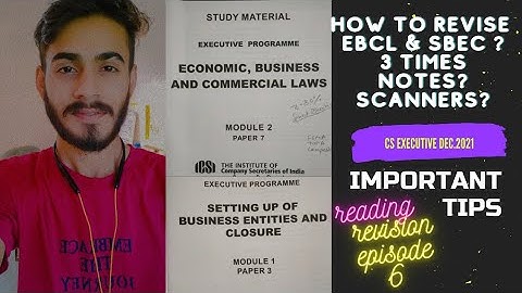 How to study EBCL & SBEC. most important chapter, tips | Episode 6 | Aditya Singh | #csexecutive #cs