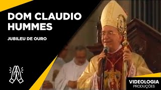 Dom Claudio Hummes - Jubileu de Ouro