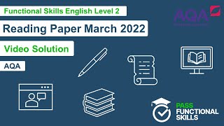 Pass Functional Skills - AQA Reading March 2022 (Level 2) Video Solution