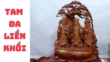 Chiêm ngưỡng tượng tam đa Phúc Lộc Thọ gỗ hương Gia Lai liền khối.