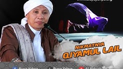 Nikmatnya Qiyamul Lail - Hikmah Buya Yahya - Durasi: 3.33. 