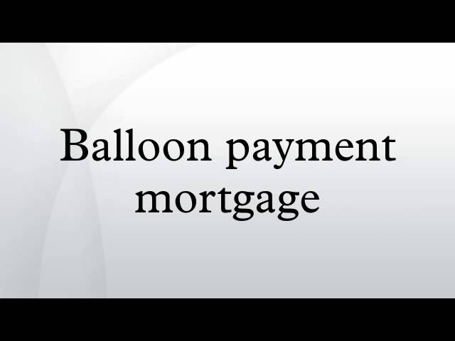 balloon payment what is balloon payment balloon payment meaning baloon payment