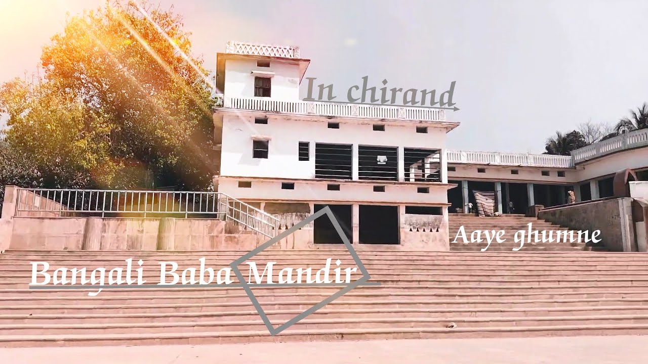 Bangali Baba mandir 🙏♥️♥️ Famous mathiyaa in Chirand👍👍// video 