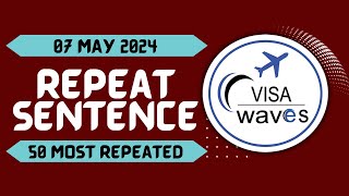 PTE Repeat sentence- MAY 2024 - Most Repeated