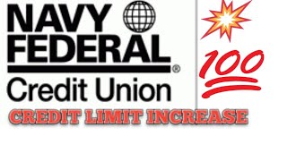 Navy Fed Credit Limit Increase