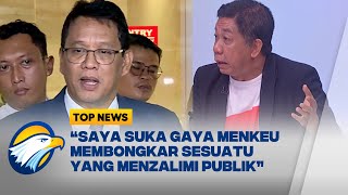 TOP ISSUE - Efendy Gazali: Saya Suka Gaya Menkeu Membongkar Sesuatu yang Menzalimi Publik