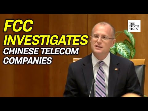 FCC Investigating 4 Chinese state owned Telecom companies in the US | CCP Virus|COVID-19|Coronavirus