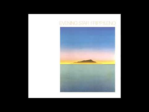 Evening Star by Robert Fripp & Brian Eno w/drums