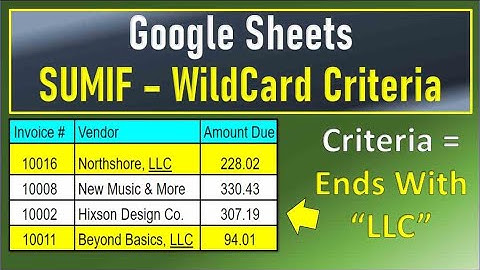 Google Sheets Sumif Wildcard Criteria