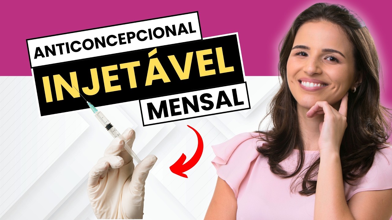 INJEÇÃO ANTICONCEPCIONAL MENSAL: TUDO QUE VOCÊ PRECISA SABER!
