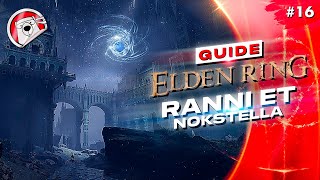 QUÊTE DE RANNI, OMBRE FUNESTE, NOKSTELLA - Elden Ring - GUIDE COMPLET 16