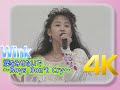 [4K 60FPS] Wink - 涙をみせないで ~Boys Don&#39;t Cry~ 1989 Mini Concert  4K AI Upscaling