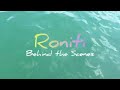 Roniti Short Film Behind the Scenes