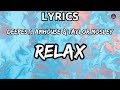 Deepest amhouse  taylor mosley  relax lyrics