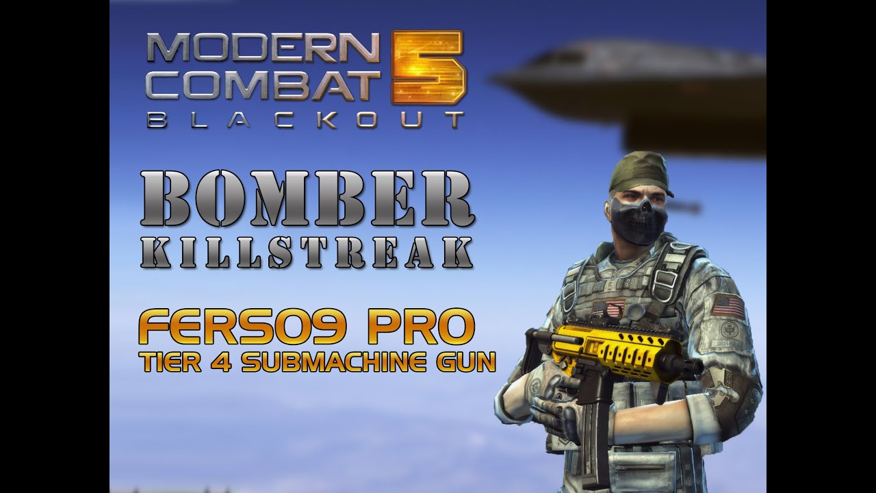 Modern Combat 5: Blackout - BOMBER Kill Streak! - FERS09 PRO (iOS)