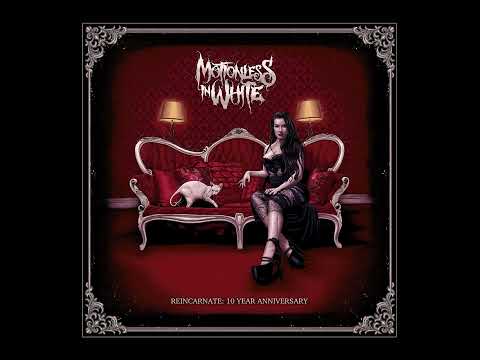 Motionless In White - Reincarnate: Reincarnated