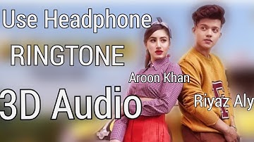 RINGTONE  - ( 3D Audio ) - Aroob Khan , Rajat Nagpal , Aroob Khan , Riyaz Aly