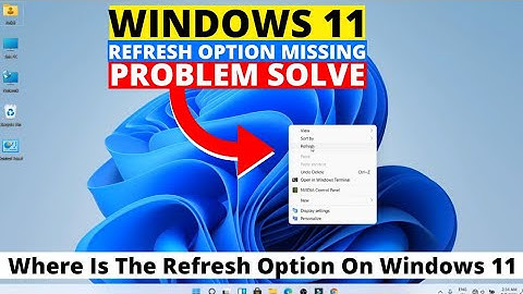 Window 11 Refresh option missing problem Solve | Where Is The Refresh Option On Windows 11