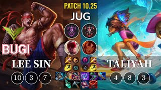 V3 Bugi Lee Sin vs Taliyah Jungle - KR Patch 10.25