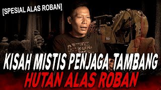 KALO DENGER SUARA GAMELAN DI HUTAN ALAS ROBAN, HATI2 KERAJAAN JIN INI LAGI PESTA HAJATAN !!