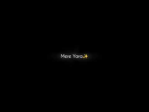 Mere Yara 💙 Song Status || Black Screen Lyrics Status || Lyrics Status Video || #shorts #music #sad