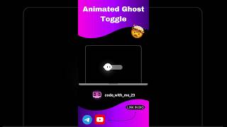 Animated Ghost Toggle 👻 HTML CSS JS