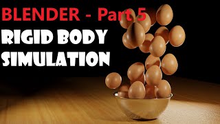 Blender 2.9 Beginner Series - Part 5 : Rigid Body and Cloth Simulation