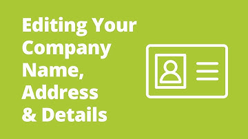 Editing Your Company Name, Address and Details