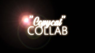 Multifemale Collab | Copycat