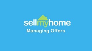 Managing House Offers Sellmyhome.co.uk
