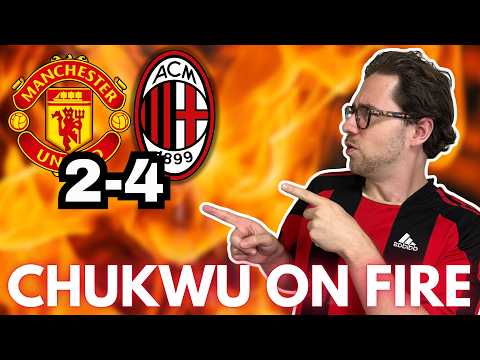 CHUKWUEZE LIKE MESSI! 🔥 Man United 2-4 AC Milan