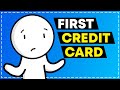 What credit card to get first