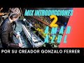 Mix punteos intros clasicas de amar azul 2 por su creador gonzalo ferrercon base propia