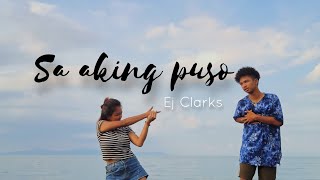 Video thumbnail of "Ej Clarks - Sa Aking Puso Cover | Ariel Rivera"