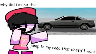 jump into my caac that doesnt work @DatKirbFan