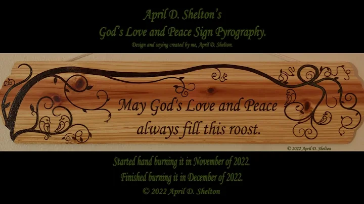April D Shelton's God's Love and Peace Sign Pyrogr...