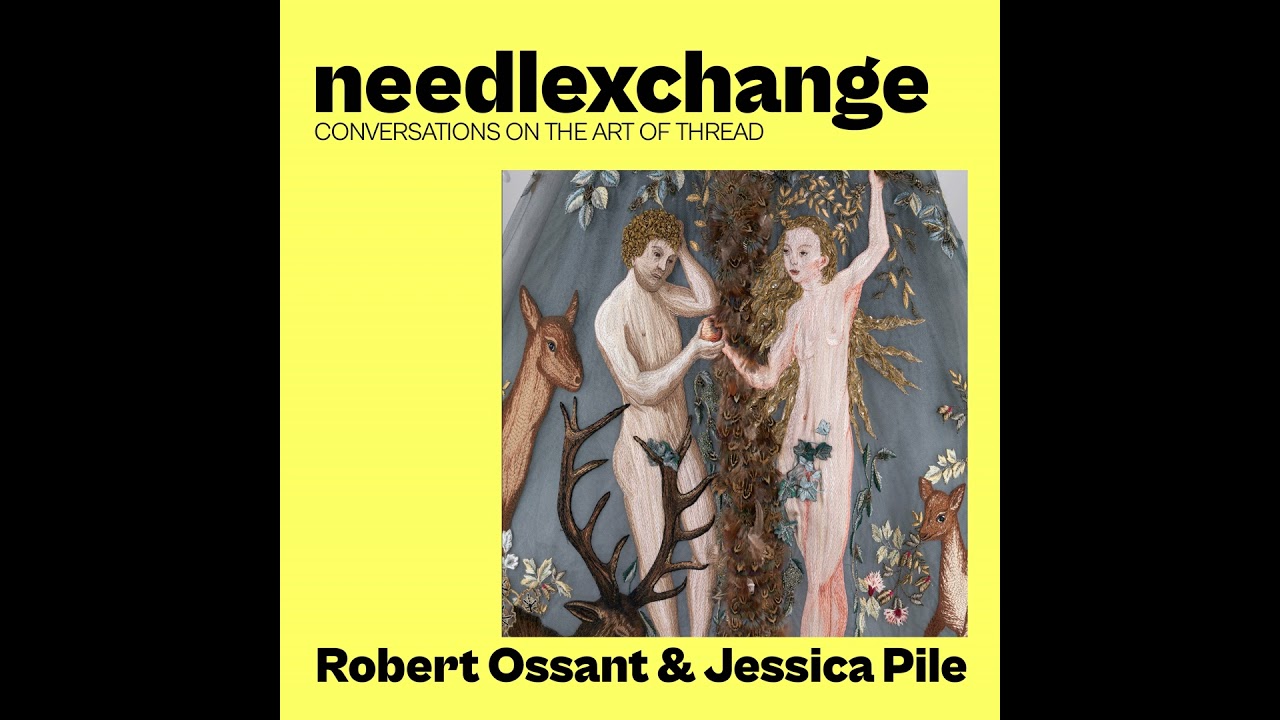 Robert Ossant & Jessica Pile - The Art of Couture Embroidery [NX136]