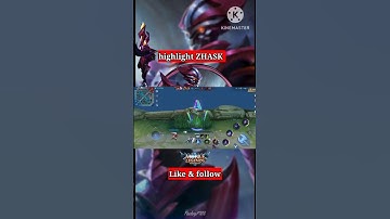ZHASK HIGHLIGHT THE BEST GAME PLAY #ZHASK #mlbb #mobilegends #videoshortviral