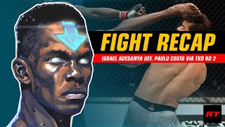 FIGHT RECAP: Israel Adesanya Sang Maestro Striking #UFC253