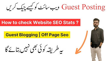 How to check Website SEO Stats For Guest Posting | Guest Post - OffPage Seo