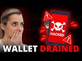 My wallet got drained  crypto scams can lose you thousands