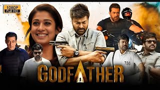 GOD FATHER-full movie in Telugu//megastar 2022 with Salam Khan //