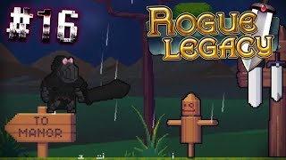 Rogue Legacy [Рог Легаси #16] Финал | NG+6