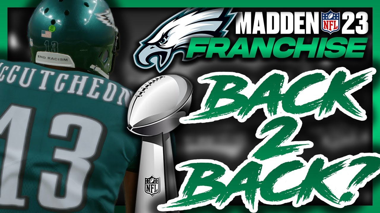 BACK 2 BACK CHAMPS Madden 23 Philadelphia Eagles Franchise Eagles back-2-back-champs-madden-23-philadelphia-eagles-franchise-eagles