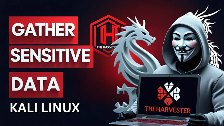 How to Gather Sensitive Data with theHarvester in Kali Linux?