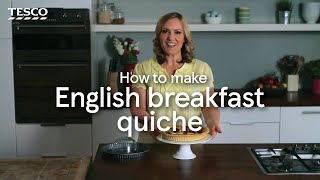 How to Make English Breakfast Quiche | Tesco