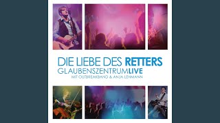 Video thumbnail of "Glaubenszentrum Live - Näher an sein Herz (Live)"