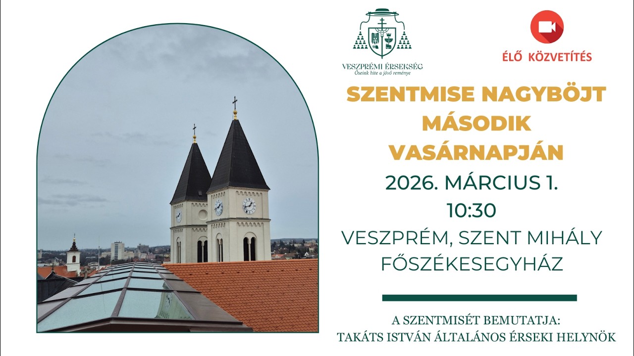 Szentmise közvetítése nagyböjt első vasárnapján