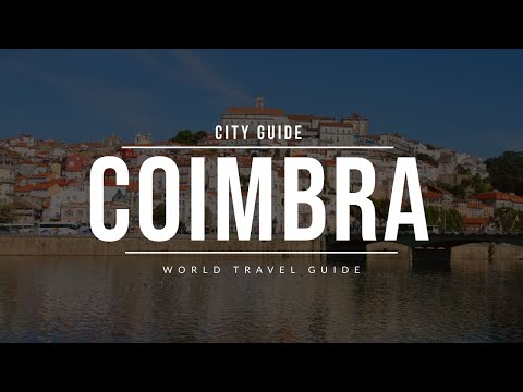 Video: 13 Topp turistattraktioner i Coimbra och enkla dagsutflykter