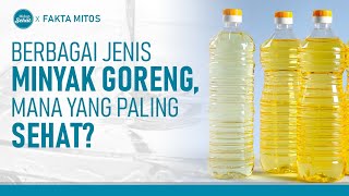 Beragam Jenis Minyak Goreng, Mana Yang Paling Sehat? | Hidup Sehat tvOne